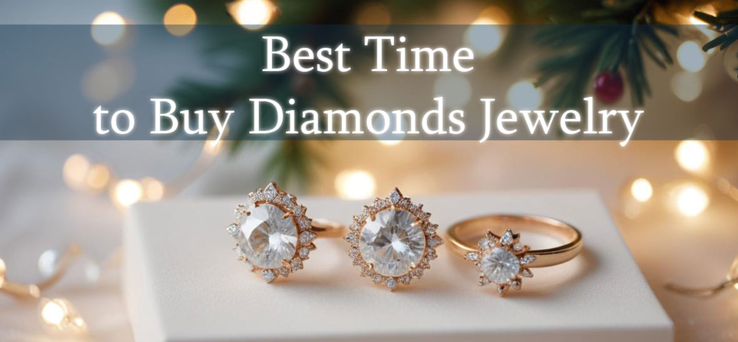 You are currently viewing Best Time to Buy Diamond Jewellery